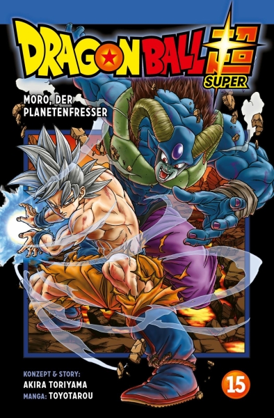 Dragon Ball Super 15 - Moro der Planetenfresser